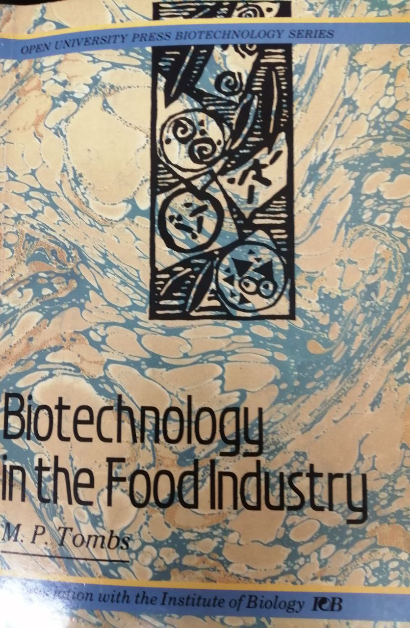 Biotechnology in the Food Industry---Oziq-ovqat sanoatida biotexnologiya