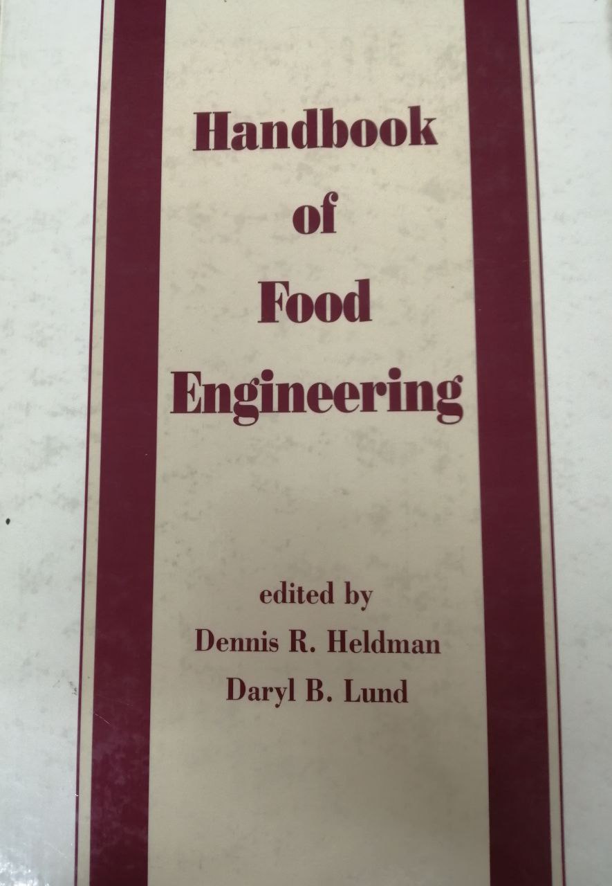 Handbook of food Engineering---Oziq-ovqat muhandisligi bo'yicha qo'llanma