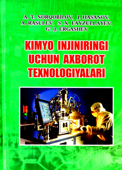 Kimyo injiniringi uchun axborot texnologiyalari