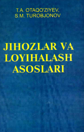 Jihozlar va loyihalash asoslari