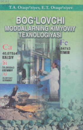 Bog'lovchi moddalarning kimyoviy texnologiyasi