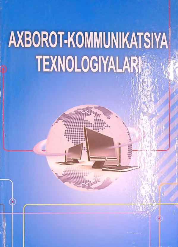 Axborot-Kommunikatsiya texnologiyalari