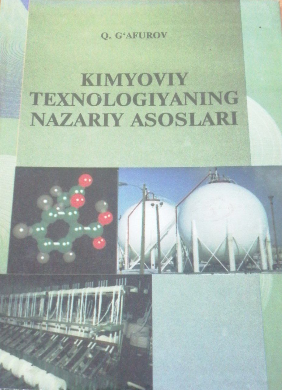 Kimyoviy texnologiyaning nazariy asoslari