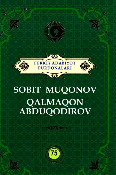 Sobit Muqimov Qalmaqon Abduqodirov