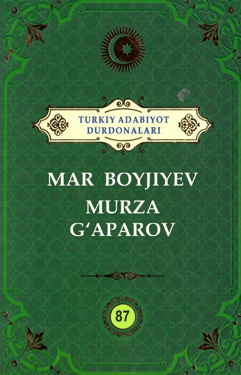 Mar Boyjiyev, Mirza G'aparov