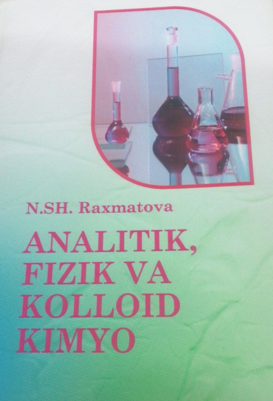 Analitik,fizik va kolloid kimyo
