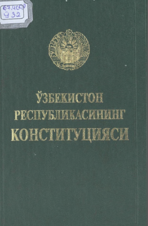 O'zbekiston Respublikasining Konstututsiyasi