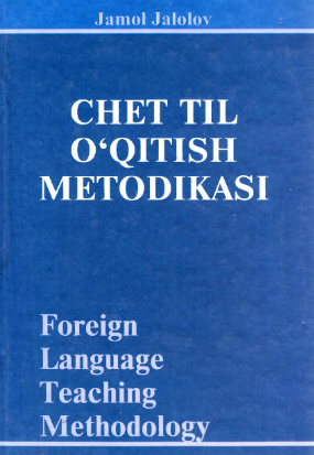 Chet til o'qitish metodikasi.