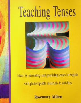 Teaching Tenses.