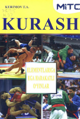 Kurash elementlariga ega harakatli o'yinlar