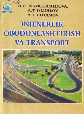 injinerlik obodonlashtirish va transport