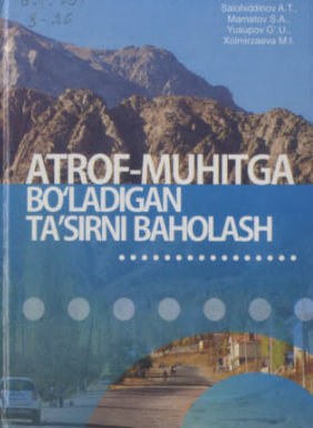 Atrof- muhitga bo'ladigan ta'sirni baholash.
