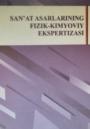 Sa'nat asarlarining fizik-kimyoviy ekspertizasi