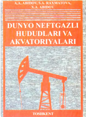 Dunyo neftgazli hududlari va akvatoriyalari