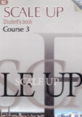 SCALE UP .Student's book Course 3