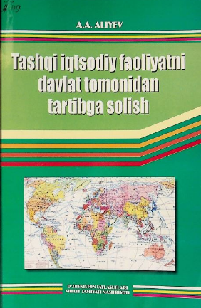 Tashqi iqtisodiy faoliyatni davlat tomonidan tartibga solish
