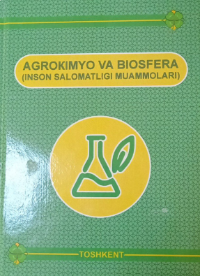 Agrokimyo va Biosfera (inson salomatligi muomolari)