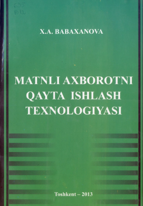 Matnli axborotni qayta ishlash texnologiyasi
