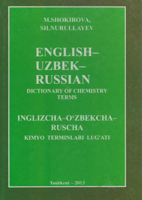 Inglizcha-O'zbekcha-Ruscha kimyo terminlari lug'ati