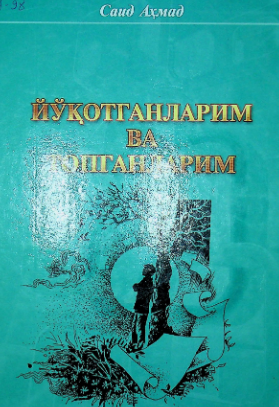 Yo'qotganlarim va topganlarim