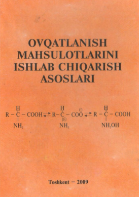 Ovqatlanish mahsulotlarini ishlab chiqarish asoslari