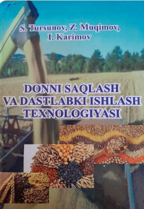 Donni saqlash va dastlabki ishlash texnologiyasi