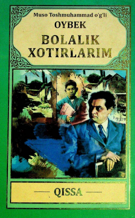 Bolalik xotiralarim