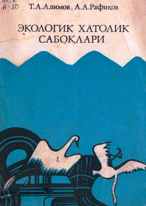 Ekologik xatolik saboqlari