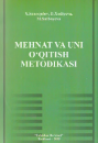 Mehnat va uni o'qitish metodikasi