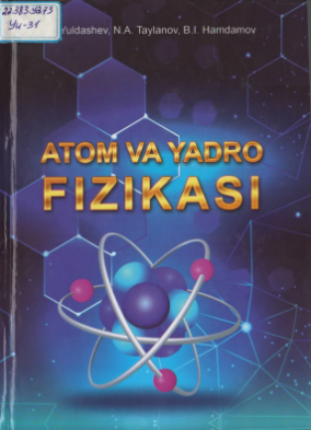 Atom va yadro fizikasi