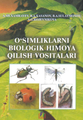 O'simliklarni biologik himoya qilish vositalari