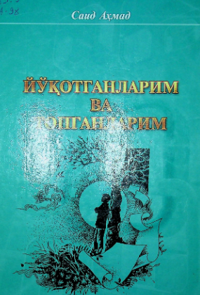 Yo'qotganlarim va topganlarim