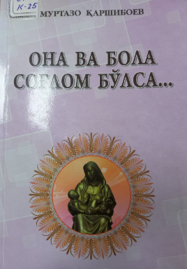 Ona va bola sog'lom bo'lsa