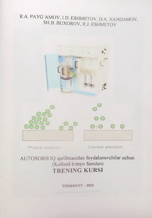 AUTOSORB IQ qurilmasidan foydalanuvchilar uchun (Kolloid kimyo fanidan) TRENING KURSI