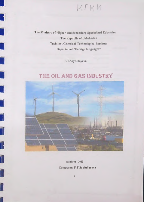 THE OIL AND QAS INDUSTRY