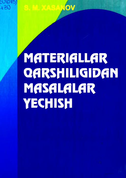 Materiallar qarshiligi vasalalar yechish