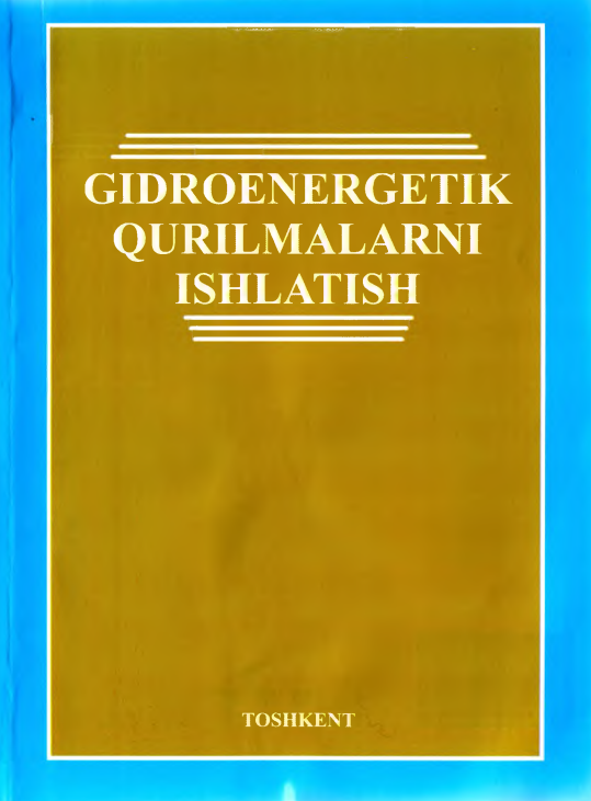 Gidroenergetik qurilmalarni ishlatish