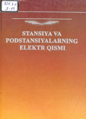 Stansiya va podstansiyalarning elektr qismi