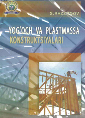 Yog'och va plastmassa konstruksiyalari