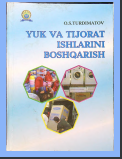 Yuk va tijorat ishlarini boshqarish