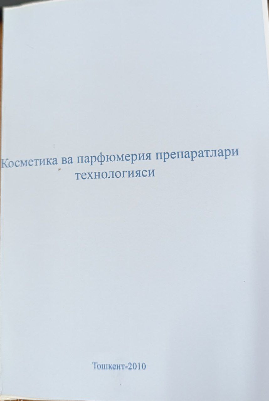 Kosmetika va parfyumeriya preparatlari texnologiyasi