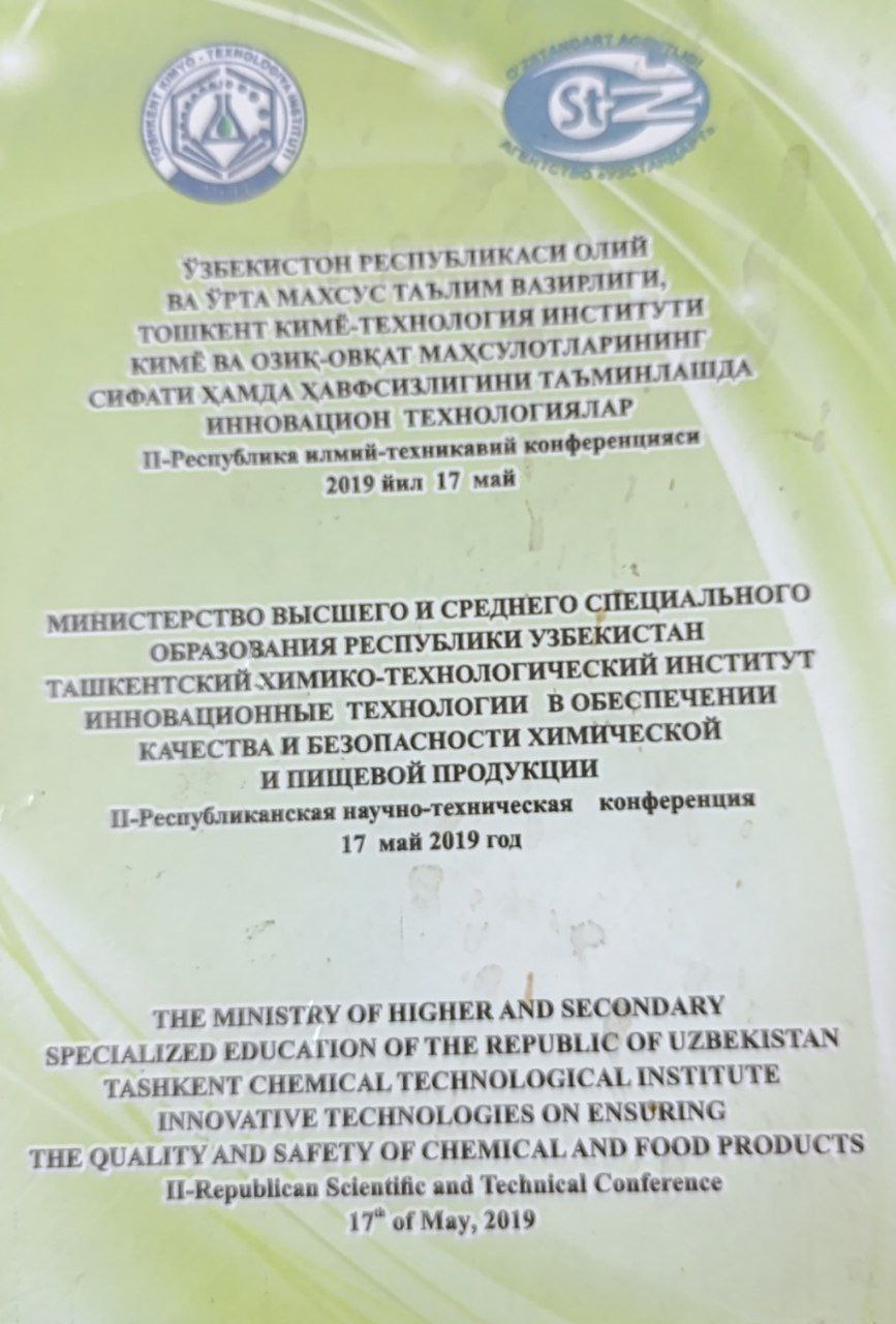 O'zbekiston Respublikasi oliy va o'rta maxsus ta'lim vazirligi, Toshkent kimyo-texnologiya instituti kimyo va oziq-ovqat mahsulotlarining sifati hamda havfsizligini ta'minlashda innavasion texnologiyalar