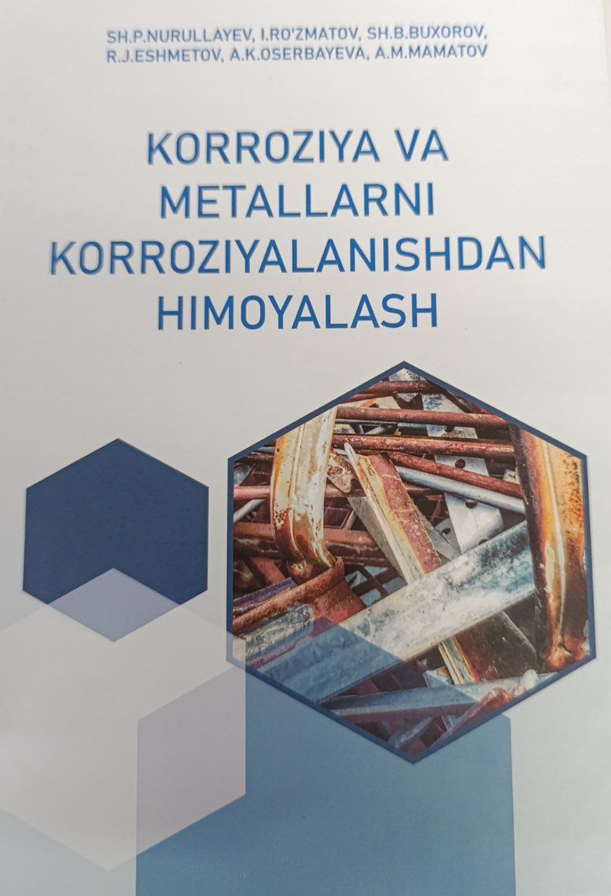 Korroziya va metallarni korroziyalanishdan himoyalash