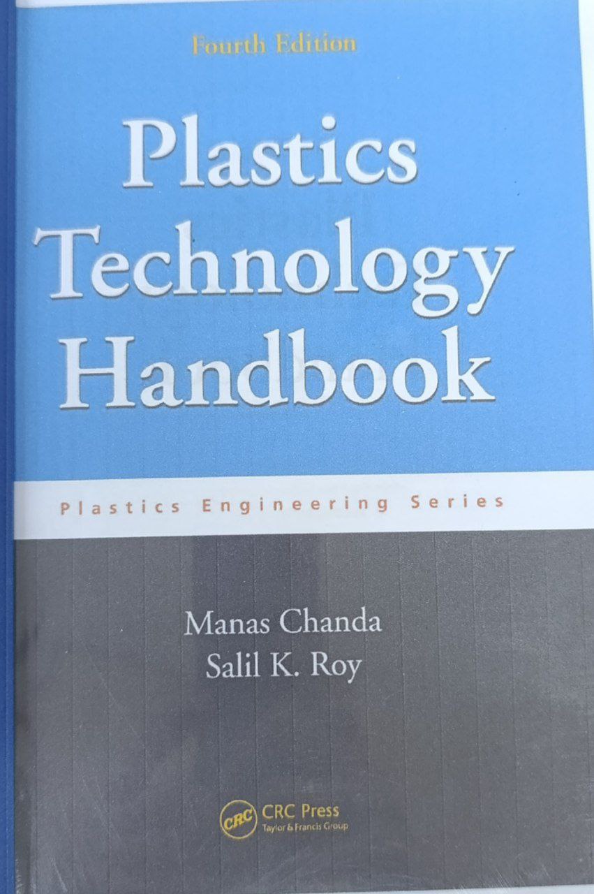 Plastics Technology Handbook 4 edition