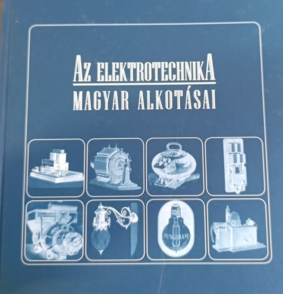 Az elektrotechnika magyar alkota'sai