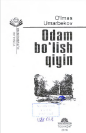 Odam bo'lish qiyin