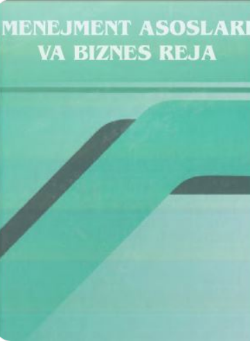 Menejment asoslari va biznes reja
