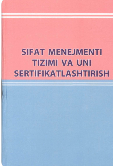 Sifat menejmenti tizimi va uni sertifikatlashtirish