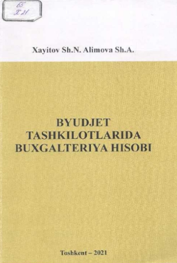 Byudjet tashkilotlarida buxgalteriya hisobi