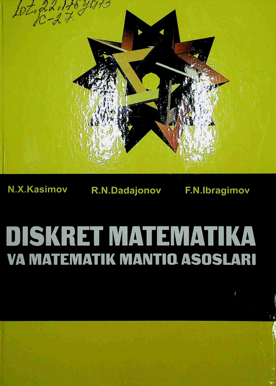 Diskret matematika va matematik mantiq asoslari